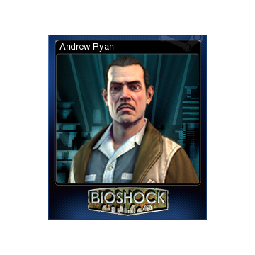 BioShock_Remastered_Card_4_Andrew_Ryan